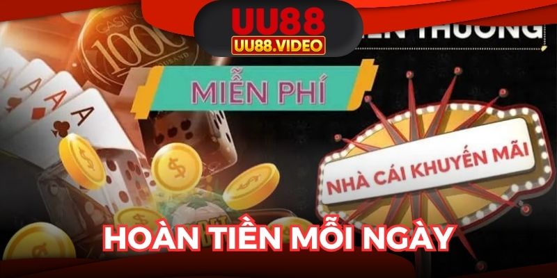 Hoàn tiền nạp mỗi ngày để nhận thưởng khủng